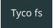 Tyco fs