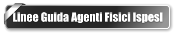 Linee Guida Agenti Fisici Ispesl